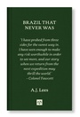 Cover: BRAZIL THAT NEVER WAS - Notting Hill Editions