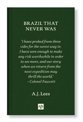 Cover: BRAZIL THAT NEVER WAS - Notting Hill Editions