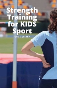 Abbildung von: Strength Training for KIDS Sport - Tablo Pty Ltd