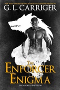 Cover: The Enforcer Enigma (San Andreas Shifters, #3) - Gail Carriger