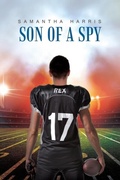 Cover: SON OF A SPY - Distributed By Ingram Spark