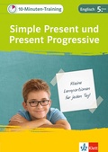 Cover: Klett 10-Minuten-Training Englisch Grammatik Simple Present und Present Progressive 5. Klasse - Klett