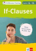 Cover: Klett 10-Minuten-Training Englisch Grammatik If-Clauses 6.-8. Klasse - Klett