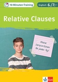 Cover: Klett 10-Minuten-Training Englisch Grammatik Relative Clauses 6./7. Klasse - Klett