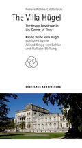Cover: The Villa H&uuml;gel - Deutscher Kunstverlag