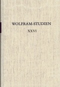 Cover: Wolfram-Studien XXVI - Erich Schmidt Verlag