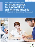 Cover: L&ouml;sungen Praxisorganisation, Praxisverwaltung und Wirtschaftskunde - Verlag Handwerk und Technik