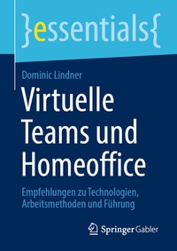 Abbildung von: Virtuelle Teams und Homeoffice - Springer Gabler