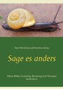 Cover: Sage es anders - Books on Demand