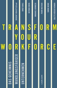 Abbildung von: Transform your Workforce! - Murmann