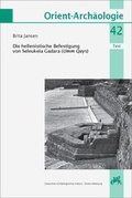 Cover: Die hellenistische Befestigung von Seleukeia Gadara (Umm Qays) - VML Vlg Marie Leidorf