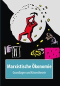 Cover: Marxistische &Ouml;konomie - Eine Einf&uuml;hrung - Verein Gesellschaft und Politik
