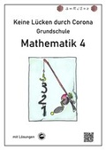 Cover: Keine L&uuml;cken durch Corona - Mathematik 4 (Grundschule) - Durchblicker Verlag