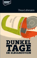 Cover: Dunkeltage im Elbsandstein - DDV Edition