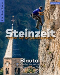 Abbildung von: Kletterführer Steinzeit - Blautal, Großes Lautertal & Eselsburger Tal - Panico Alpinverlag