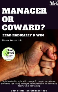 Abbildung von: Manager or Coward? Lead Radically & Win - Best of HR