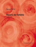 Cover: Theorie der Gef&uuml;hle - innsbruck university press