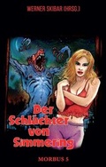 Cover: Der Schl&auml;chter von Simmering - myMorawa von Dataform Media GmbH