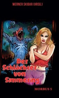 Enlarge image Cover: Der Schlächter von Simmering - myMorawa von Dataform Media GmbH