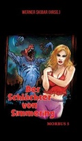 Cover: Der Schl&auml;chter von Simmering - myMorawa von Dataform Media GmbH