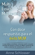 Cover: Con doce respuestas para el &eacute;xito MLM - Books on Demand