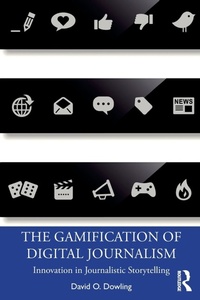 Abbildung von: The Gamification of Digital Journalism - Routledge