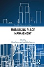 Cover: Mobilising Place Management - Routledge