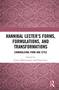 Cover: Hannibal Lecter's Forms, Formulations, and Transformations - Routledge