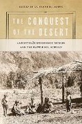 Cover: The Conquest of the Desert - University of New Mexico Press