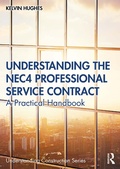 Cover: Understanding the NEC4 Professional Service Contract - Routledge