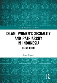 Abbildung von: Islam, Women's Sexuality and Patriarchy in Indonesia - Routledge