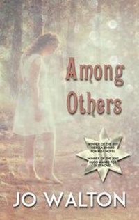 Enlarge image Cover: Among Others - Thorndike Press