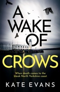 Cover: A Wake of Crows - Constable