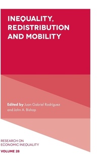 Enlarge image Cover: Inequality, Redistribution and Mobility - Emerald Publishing Limited
