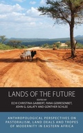 Cover: Lands of the Future - Berghahn Books