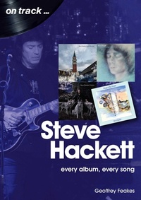 Enlarge image Cover: Steve Hackett On Track - Sonicbond Publishing