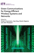 Cover: Green Communications for Energy-Efficient Wireless Systems and Networks - Institution of Engineering and Technology