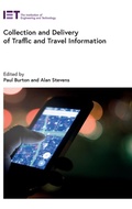 Cover: Collection and Delivery of Traffic and Travel Information - Institution of Engineering and Technology