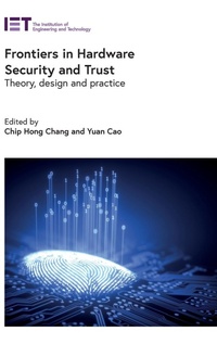 Enlarge image Cover: Frontiers in Hardware Security and Trust - Institution of Engineering and Technology
