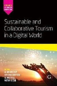 Enlarge image Cover: Sustainable and Collaborative Tourism in a Digital World - Goodfellow Publishers Limited