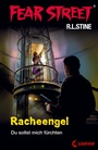 Cover: Fear Street 60 - Racheengel - Loewe