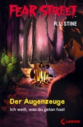 Cover: Fear Street 44 - Der Augenzeuge - Loewe