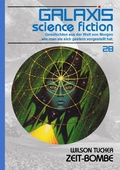 Cover: GALAXIS SCIENCE FICTION, Band 28: ZEIT-BOMBE - BookRix