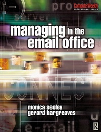 Enlarge image Cover: Managing in the Email Office - Routledge