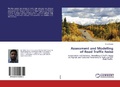 Cover: Assessment and Modelling of Road Traffic Noise - LAP Lambert Academic Publishing
