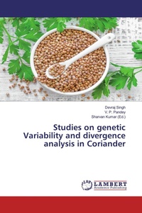 Enlarge image Cover: Studies on genetic Variability and divergence analysis in Coriander - LAP Lambert Academic Publishing