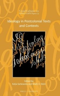 Cover: Ideology in Postcolonial Texts and Contexts - Brill