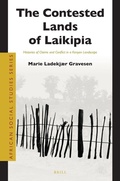 Cover: The Contested Lands of Laikipia - Brill