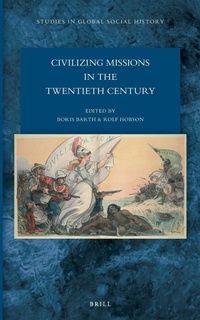 Enlarge image Cover: Civilizing Missions in the Twentieth Century - Brill