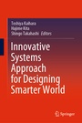 Cover: Innovative Systems Approach for Designing Smarter World - Springer